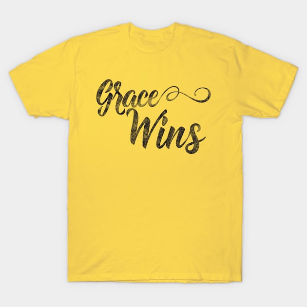 Grace Wins Inspirational Christian T-shirt T-Shirt by lucidghost